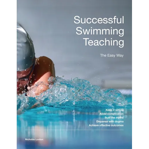 Successful Swimming Teaching - The Easy way - Paperback