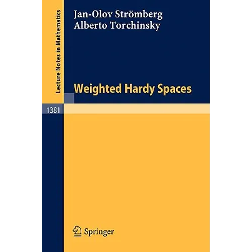 Weighted Hardy Spaces - Paperback