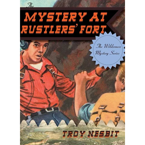 The Mystery at Rustlers' Fort - Paperback