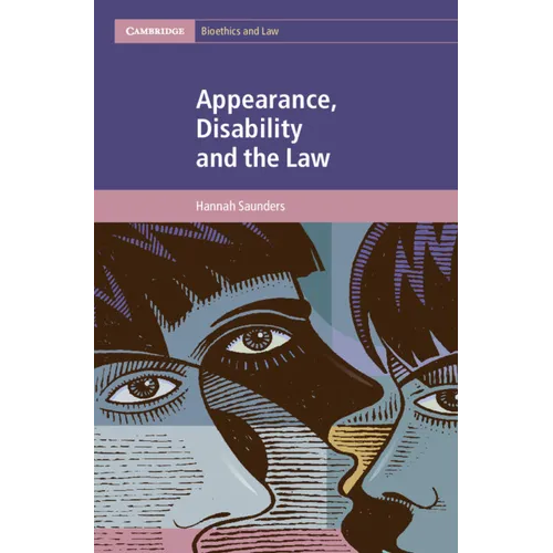 Appearance, Disability and the Law - Hardcover