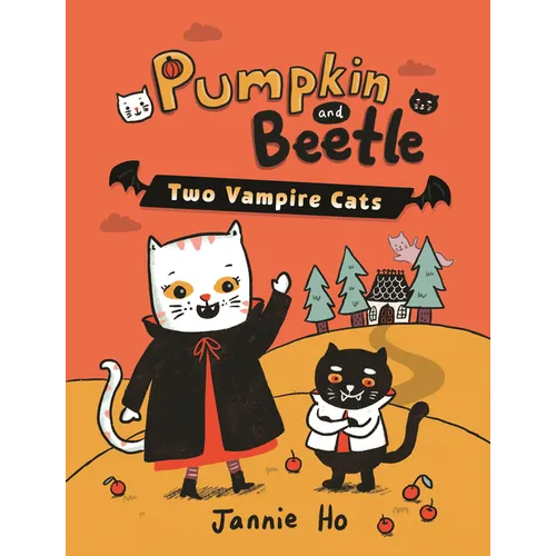 Pumpkin and Beetle: Two Vampire Cats