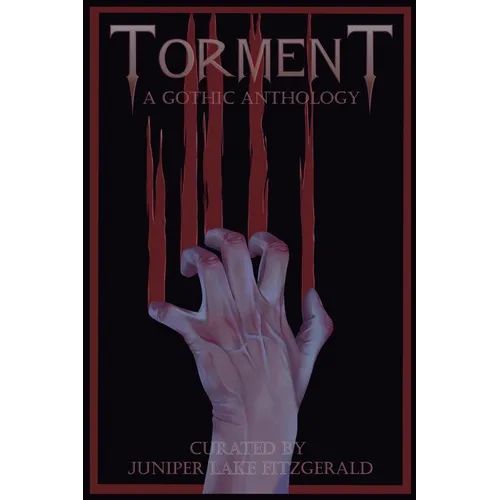 Torment: A Gothic Anthology - Paperback