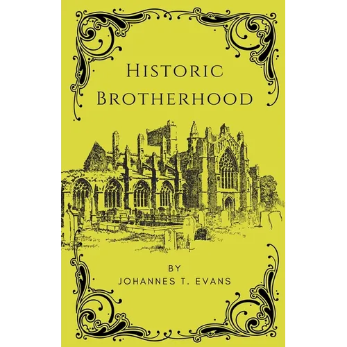 Historic Brotherhood - Paperback