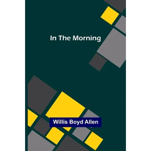 In the Morning - Paperback