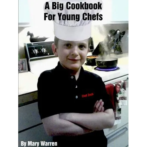 A Big Cookbook For Young Chefs - Paperback