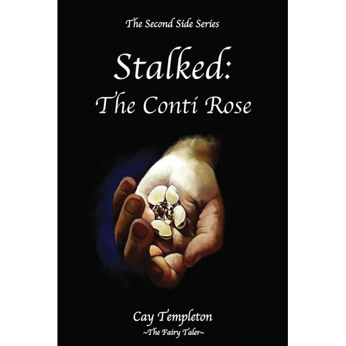 Stalked: The Conti Rose - Paperback