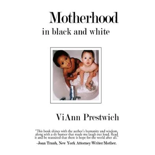 Motherhood in Black and White - Paperback