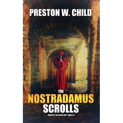The Nostradamus Scrolls - Paperback
