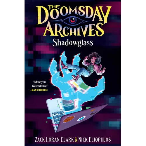 The Doomsday Archives: Shadowglass - Paperback
