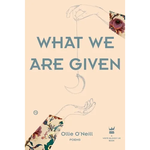What We Are Given - Paperback