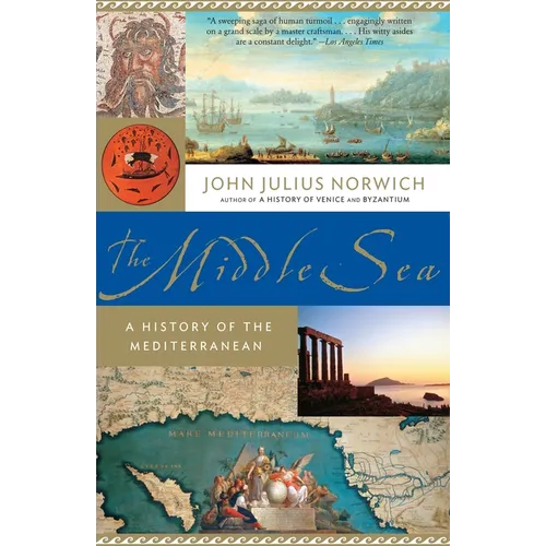 The Middle Sea: A History of the Mediterranean - Paperback
