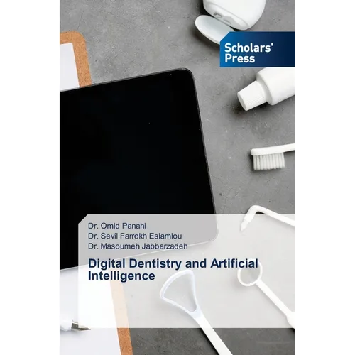 Digital Dentistry and Artificial Intelligence - Paperback
