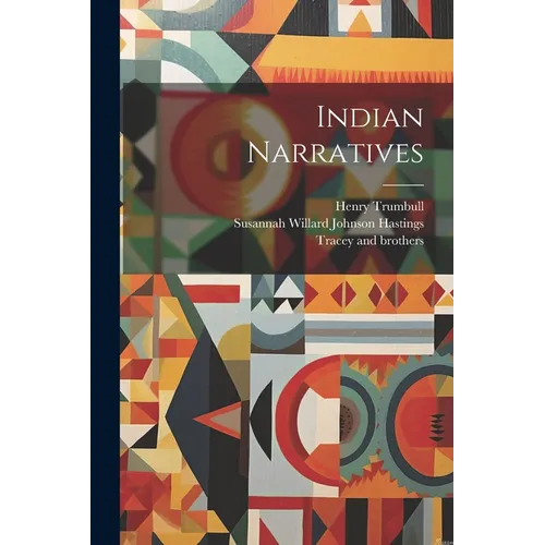 Indian Narratives - Paperback
