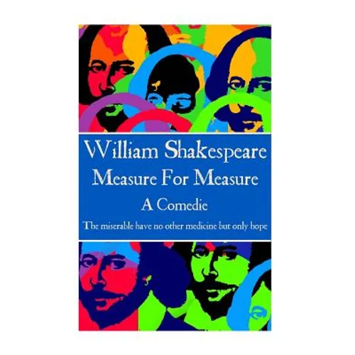 William Shakespeare - Measure For Measure: 