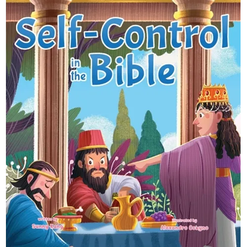 Self-Control in the Bible - Hardcover