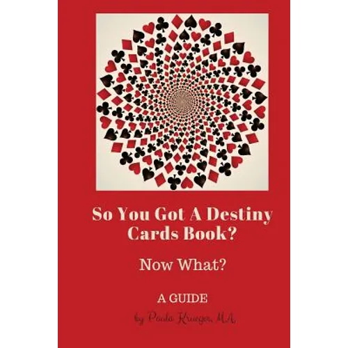 So You Got a Destiny Cards Book: A Guide - Paperback
