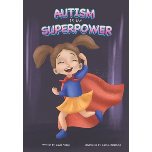 Autism is my SUPERPOWER! - Paperback