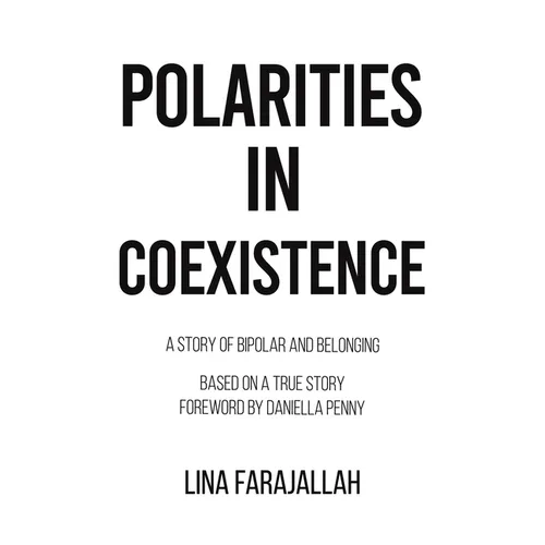 Polarities in Coexistence - Paperback