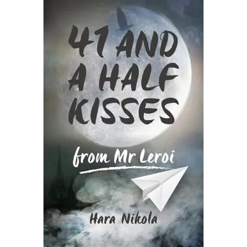 41 and a half kisses from Mr Leroi - Paperback
