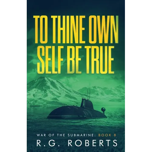 To Thine Own Self Be True - Paperback