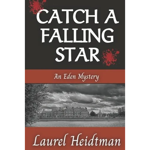 Catch A Falling Star (An Eden Mystery) - Paperback