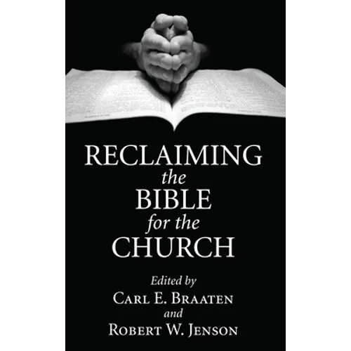 Reclaiming the Bible for the Church - Paperback