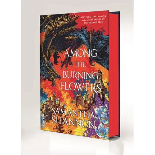 Among the Burning Flowers: Deluxe Edition - Hardcover