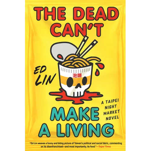The Dead Can't Make a Living - Hardcover