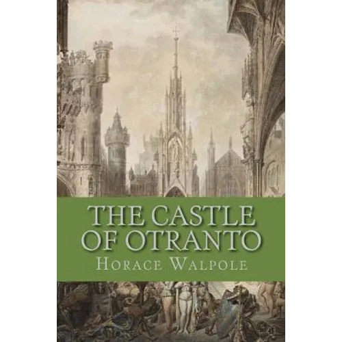 The Castle of Otranto - Paperback