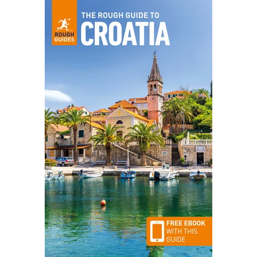 The Rough Guide to Croatia: Travel Guide with eBook