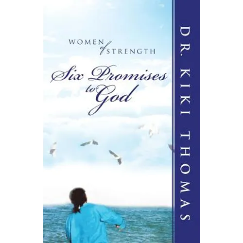 Women of Strength: Six Promises to God - Paperback