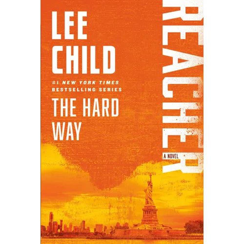 The Hard Way: A Reacher Novel - Paperback