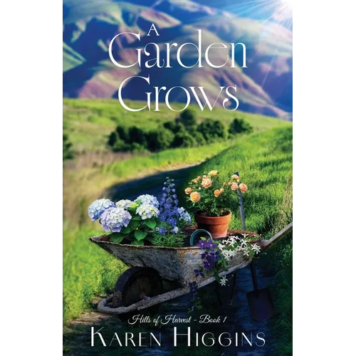A Garden Grows - Paperback