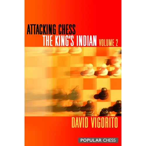 Attacking Chess: The King's Indian - Paperback