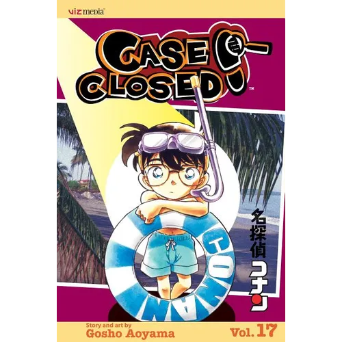 Case Closed, Vol. 17: Time for Trouble - Paperback