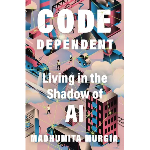 Code Dependent - Paperback