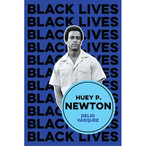 Huey P. Newton: I Am We - Paperback