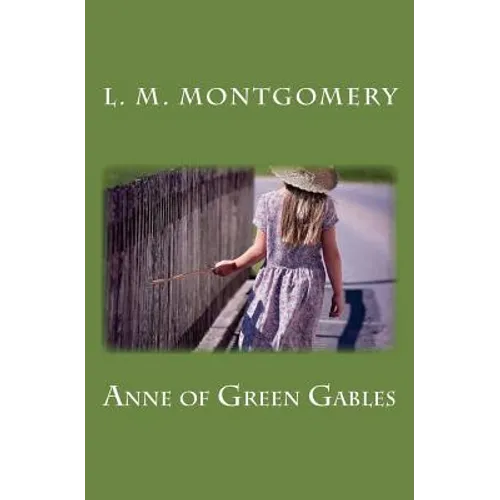 Anne of Green Gables - Paperback