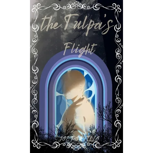 The Tulpa's Flight - Hardcover