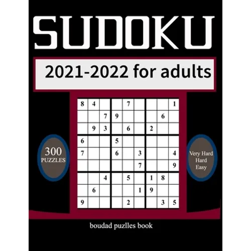 sudoku 2021-2022 for adults: 716 Puzzles for Every Day of the Year - Paperback