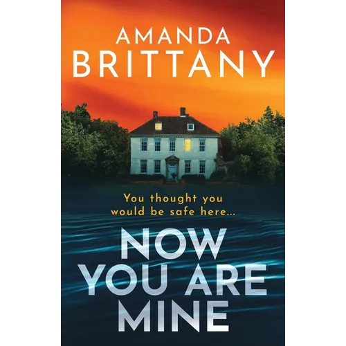 Now You Are Mine - Paperback