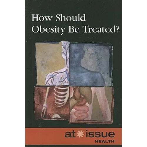 How Should Obesity Be Treated? - Paperback