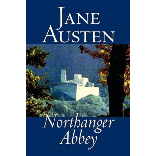 Northanger Abbey by Jane Austen, Fiction, Literary, Classics - Paperback