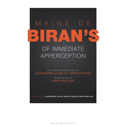 Maine de Biran's 'of Immediate Apperception' - Paperback