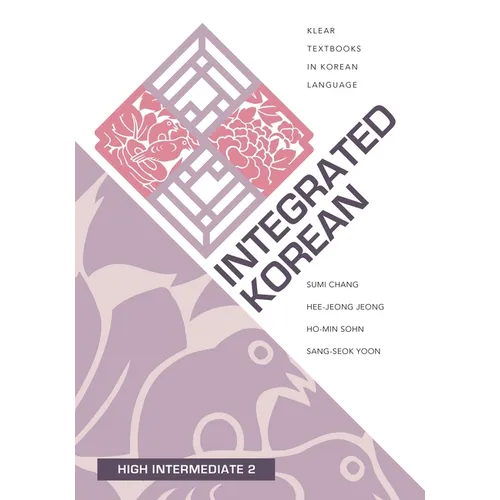 Integrated Korean: High Intermediate 2 - Paperback