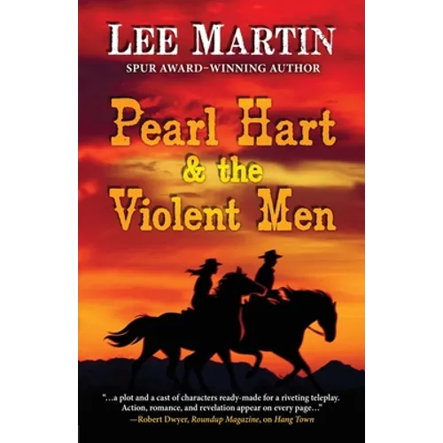 Pearl Hart & the Violent Men - Paperback