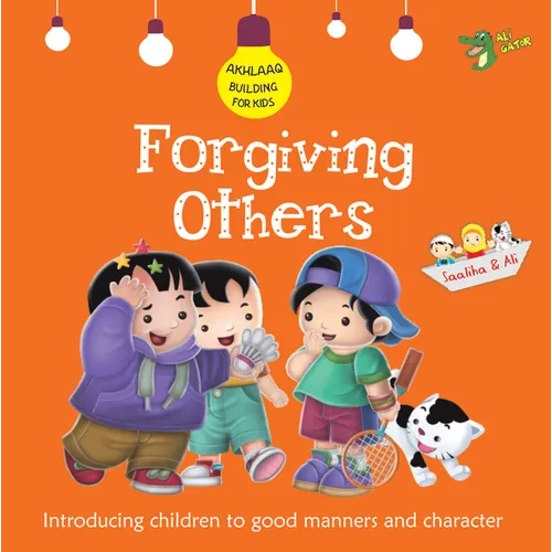 Forgiving Others: Good Manners and Character - Paperback