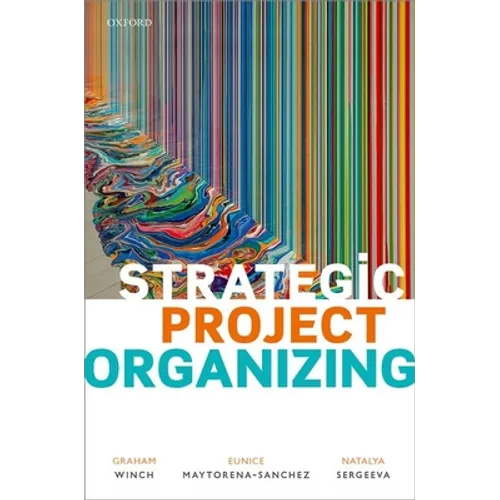 Strategic Project Organizing - Paperback