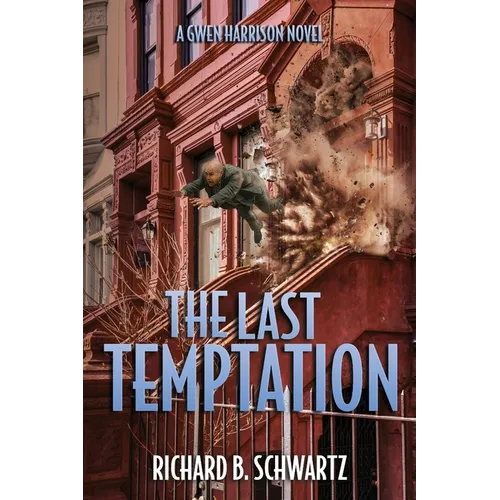 The Last Temptation: A Gwen Harrison Novel - Paperback