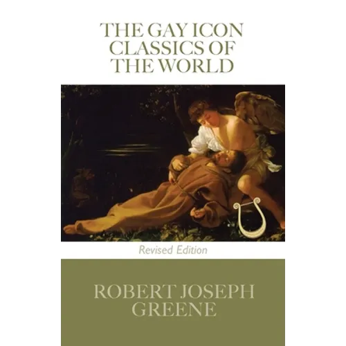 The Gay Icon Classics of the World - Revised Edition - Paperback